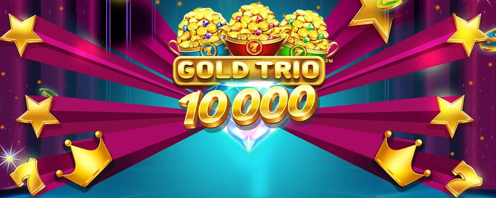 fusion bet Trio de Ouro 10000